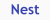 Nest